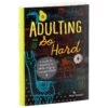 Hallmark Adulting So Hard Book 2 Hallmark Adulting So Hard Book -Hallmark Store Adulting So Hard Book root 1BOK1097 BOK1097 1470 1.jpg Source Image