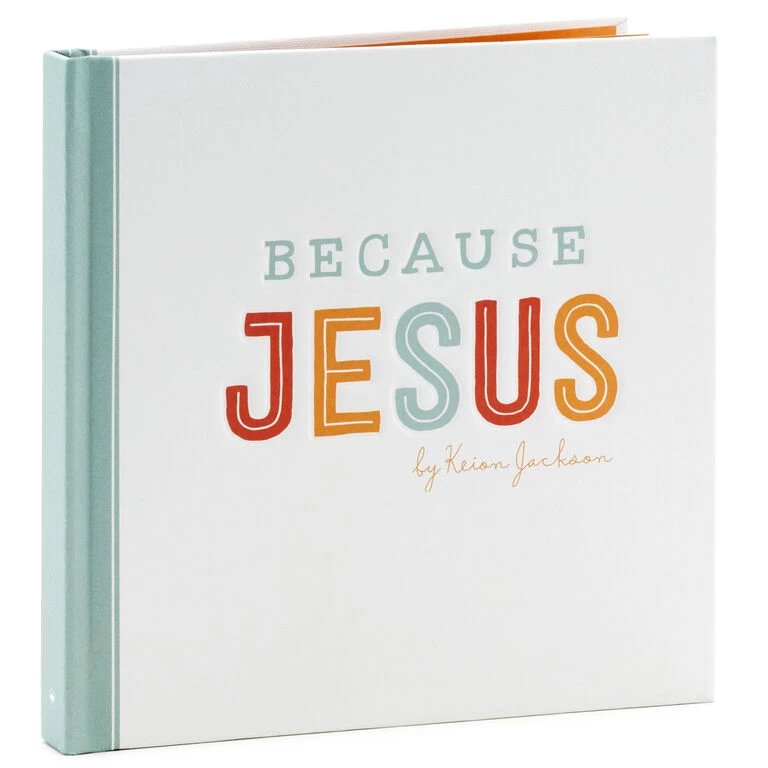 Because Jesus Book Hallmark Because Jesus Book -Hallmark Store Because Jesus Book 1BOK1484 01