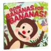 Hallmark Goin' Bananas For Bananas! Board Book -Hallmark Store Goin Bananas for Bananas Board Book 1BOK1544 01