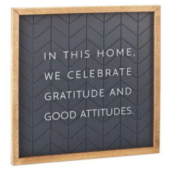 Hallmark Gratitude And Good Attitudes Framed Quote Sign, 12x12