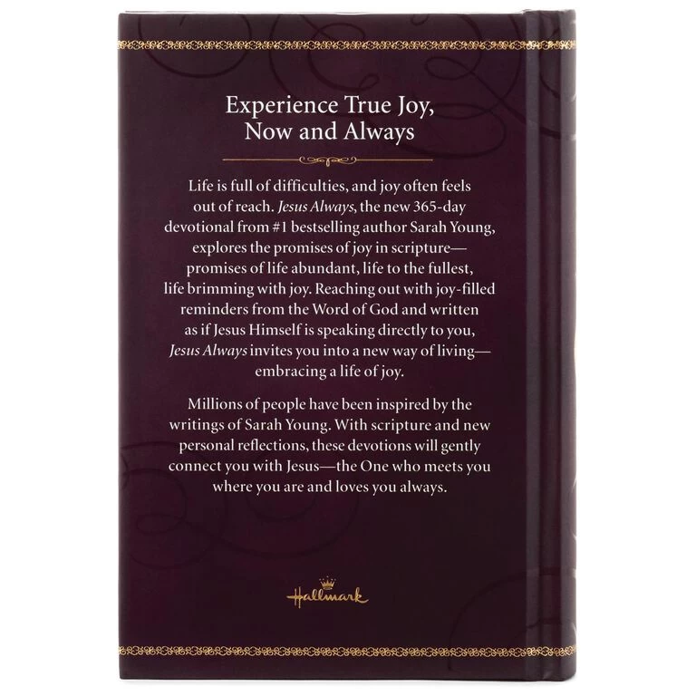 Jesus Always: Embracing Joy in His Presence Book Hallmark Jesus Always: Embracing Joy In His Presence Book -Hallmark Store Jesus Always Embracing Joy in His Presence Book root 1BOK1064 BOK1064 1470 2.jpg Source Image