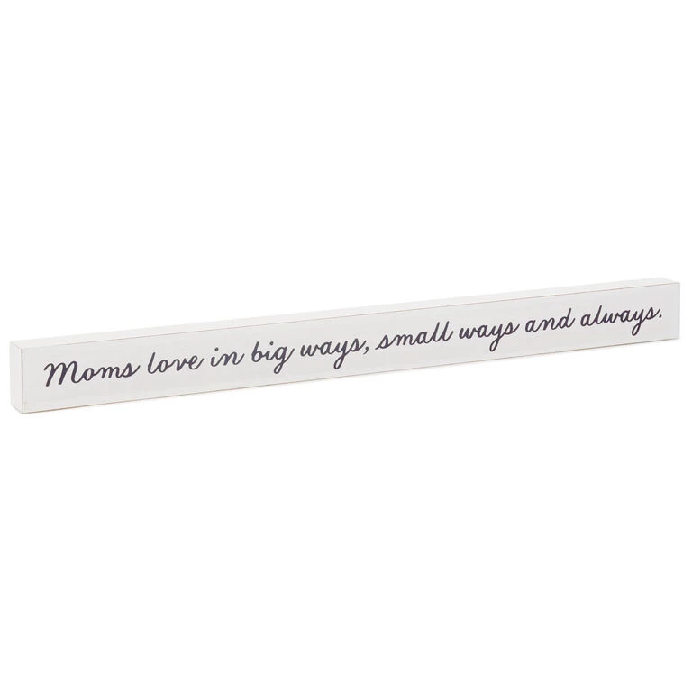 Moms Love... Wood Quote Sign, 23.5x2 Hallmark Moms Love... Wood Quote Sign, 23.5x2 -Hallmark Store Moms Love Wood Quote Sign 1WOD4150 01