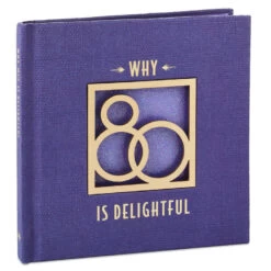 Hallmark Why 80 Is Delightful Book