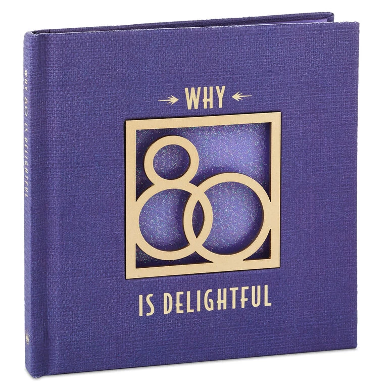 Why 80 Is Delightful Book Hallmark Why 80 Is Delightful Book -Hallmark Store Why 80 Is Delightful Gift Book 1BOK1453 01